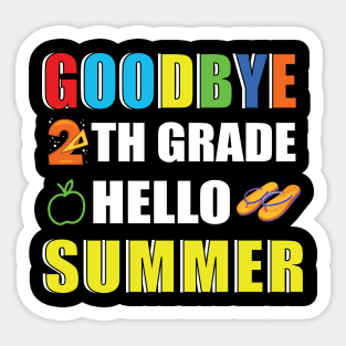 Goodbye 2th Grade Hello Summer Sticker